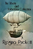 The Liberty and Forbidden Collection