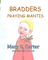 Bradders Praying Mantis