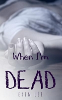 When I'm Dead