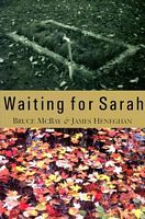 Waiting for Sarah