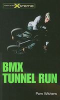 BMX Tunnel Run