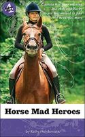 Horse Mad Heroes