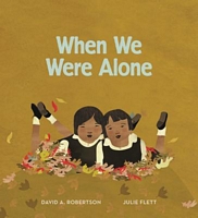 When We Were Alone