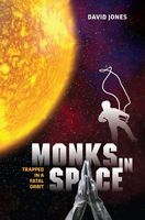 Monks in Space