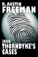 John Thorndyke's Cases