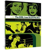 Girl From Hoppers: The Second Volume of ''Locas'' Stories from Love & Rockets