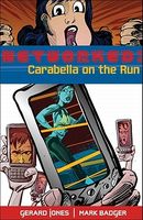 Networked: Carabella on the Run