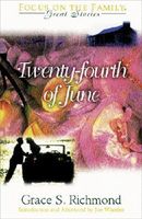 The Twenty-Fourth of June