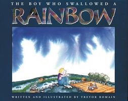 The Boy Who Swallowed a Rainbow