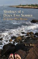 Shadows of a Down East Summer