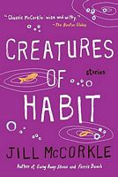 Creatures of Habit