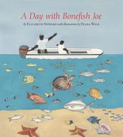 A Day with Bonefish Joe