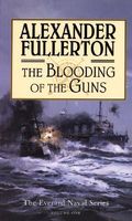 The Blooding of the Guns