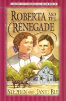 Roberta and the Renegade