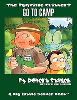 The Bugville Critters Go To Camp