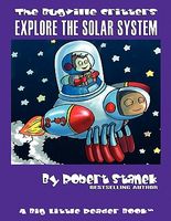 The Bugville Critters Explore The Solar System