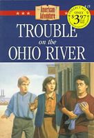 Trouble on the Ohio River