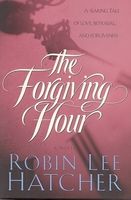 The Forgiving Hour