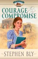 Courage and Compromise