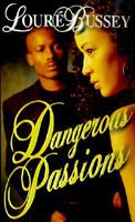 Dangerous Passions