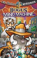 The Bogus Mind Machine