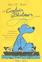 The 13 1/2 Lives of Captain Bluebear