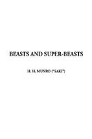 Beasts and Super-Beasts