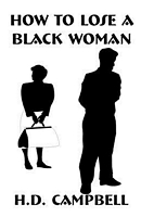 How to Lose a Black Woman