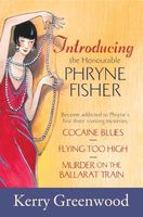 Introducing the Honorable Phryne Fisher