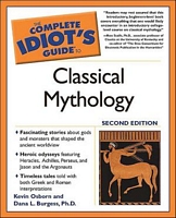 The Complete Idiot's Guide to Classical Mythology