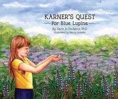 Karner's Quest for Blue Lupine