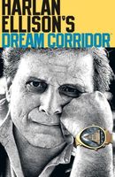 Harlan Ellison's Dream Corridor, Volume 2