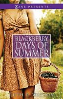 Blackberry Days of Summer