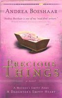 Precious Things