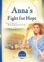 Anna's Fight for Hope: The Great Depression