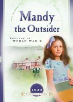 Mandy the Outsider: Prelude to the Second World War