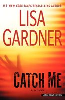 catch me by lisa gardner