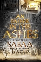 An Ember in the Ashes