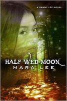 Half Wed Moon