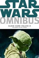 Star Wars Omnibus: Clone Wars, Volume 2: The Enemy on All Sides