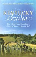 Kentucky Brides (Romancing America: Kentucky)