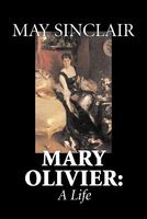 Mary Olivier, a Life