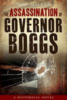 The Assassination of Governor Boggs