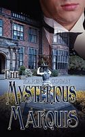 The Mysterious Marquis