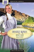 Desert Roses (Romancing America: New Mexico)