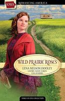 Wild Prairie Roses (Romancing America: Iowa)