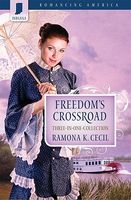 Freedom's Crossroad (Romancing America: Indiana)