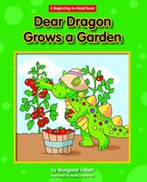 Dear Dragon Grows a Garden