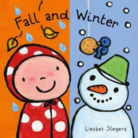 Fall and Winter