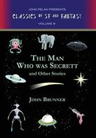 The Man Who Was Secrett and Other Stories